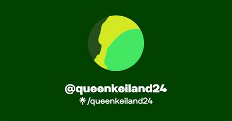 queen keiland|queen keiland youtube.